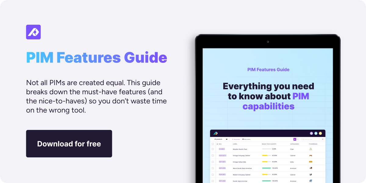 Get your free PIM features guide to choose the best solution for your business