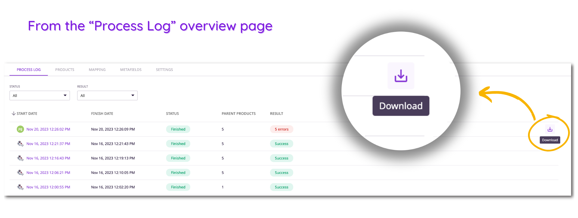 download process log from overview page