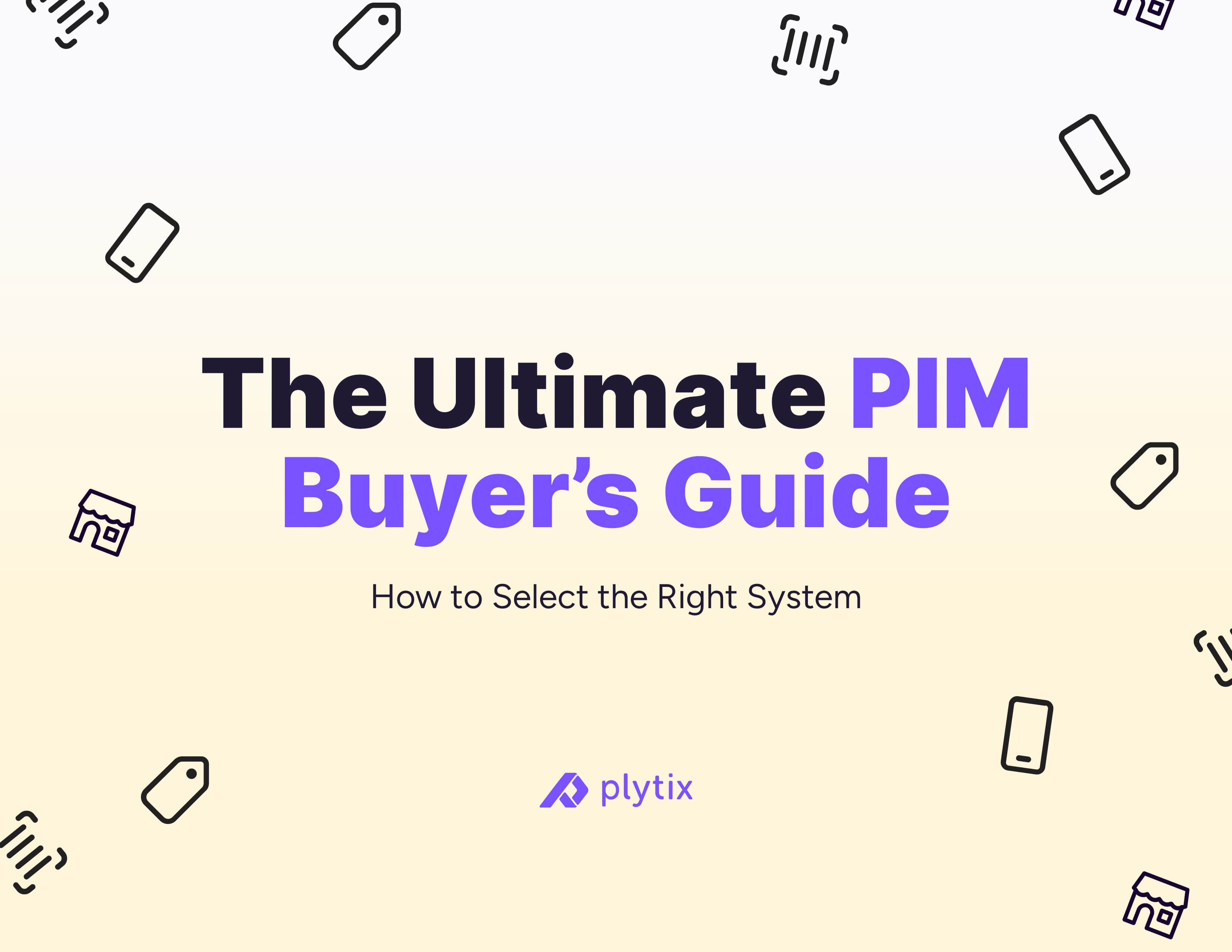 PIM Buyer's Guide